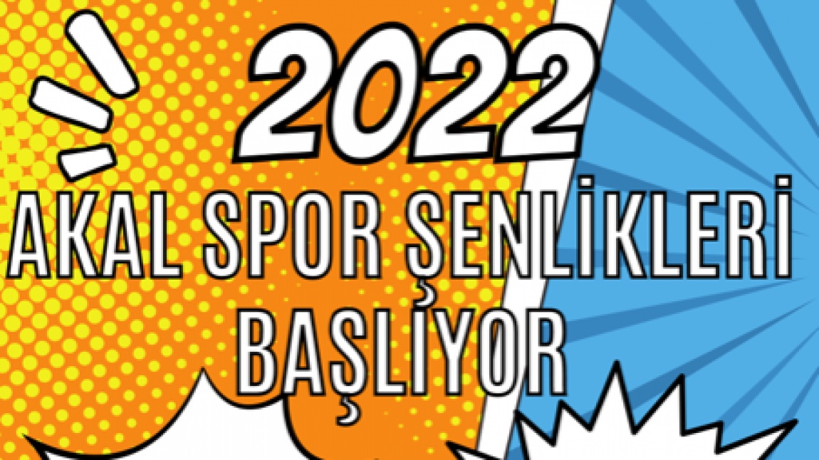 2022-AKAL SPOR ŞENLİKLERİ